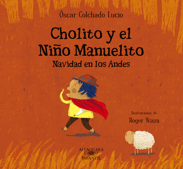 The Cholito Series by Oscar Colchado Lucio