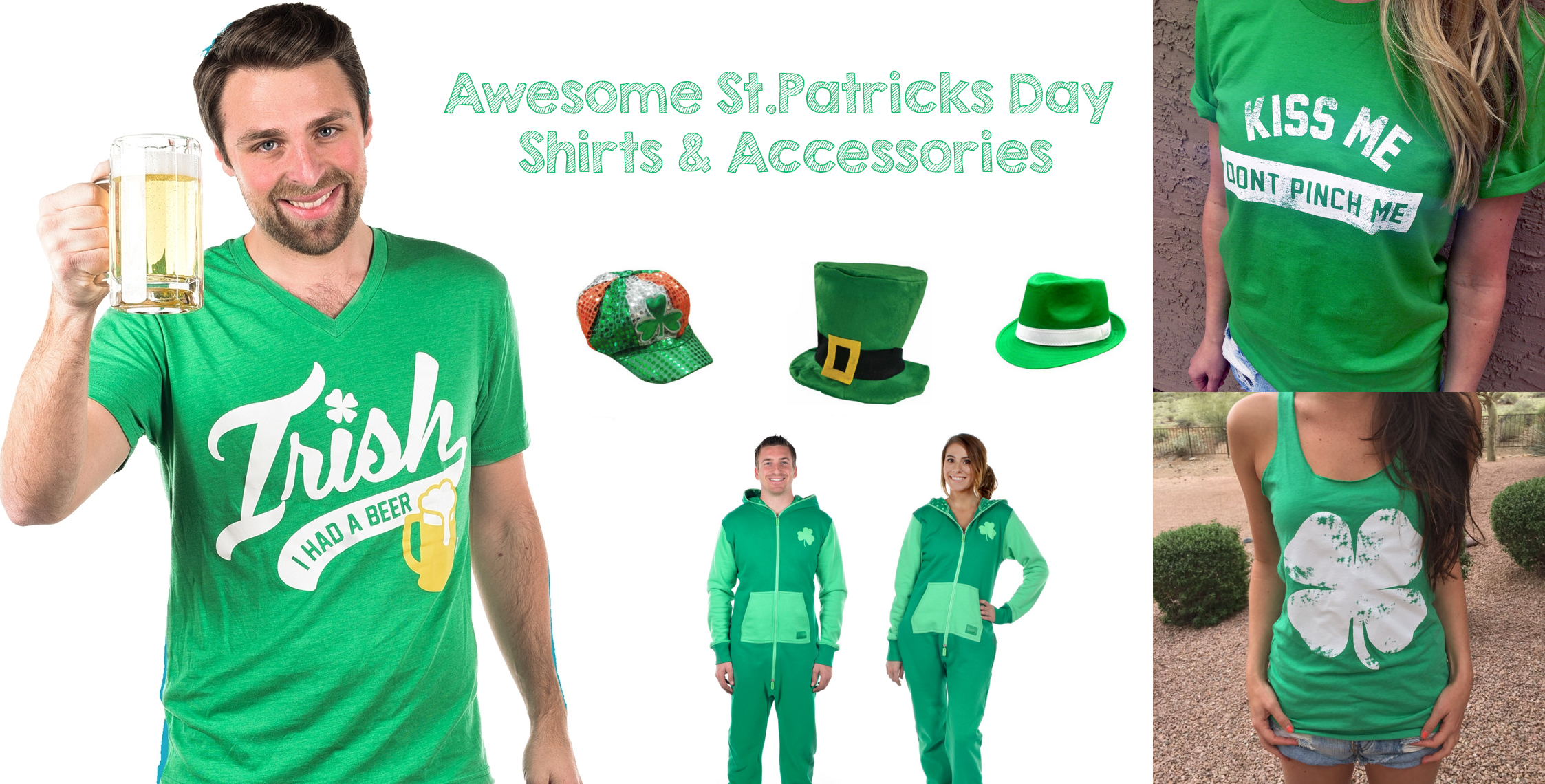 Awesome St.Patricks Day Shirts & Accessories