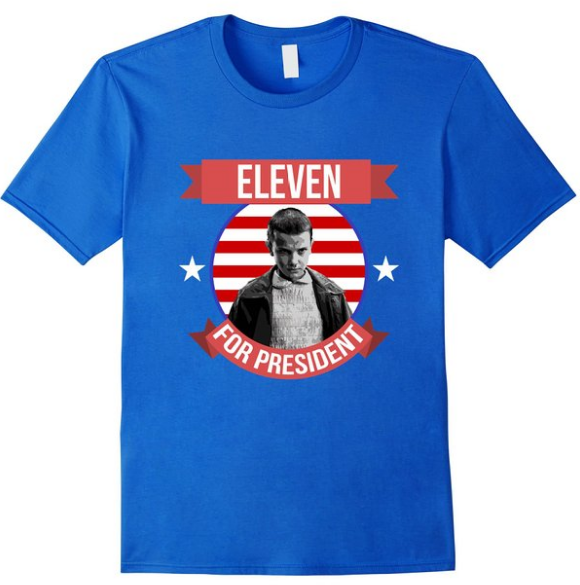 Eleven for President T-Shirt