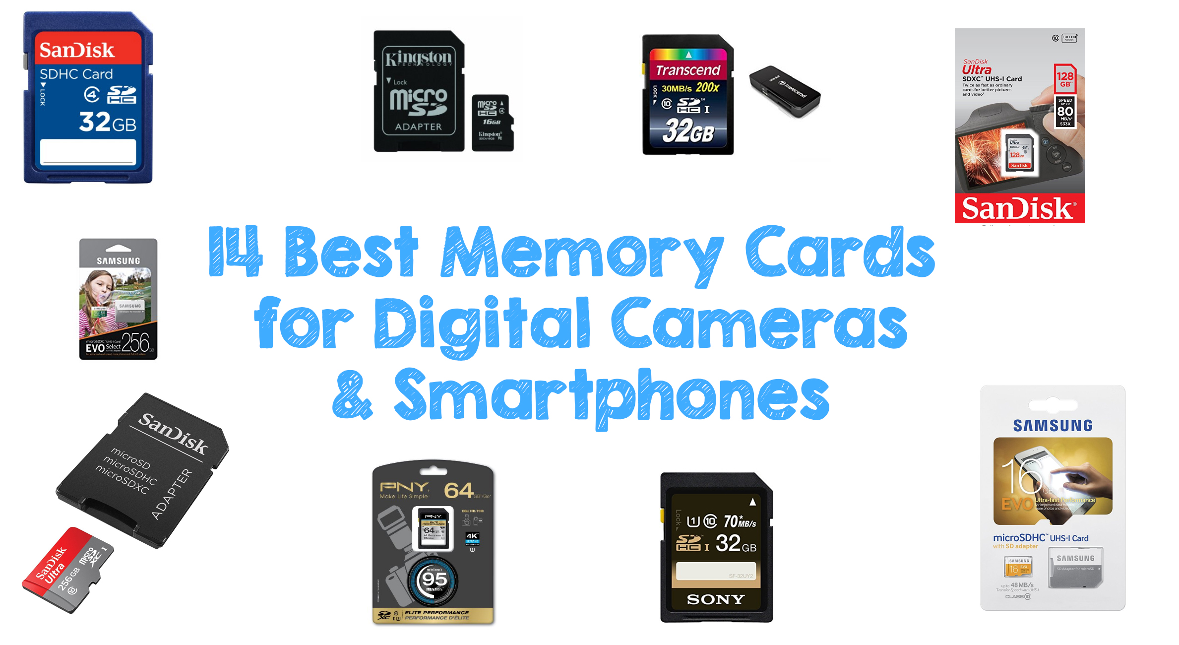 14 Best Memory Cards for Digital Cameras & Smartphones