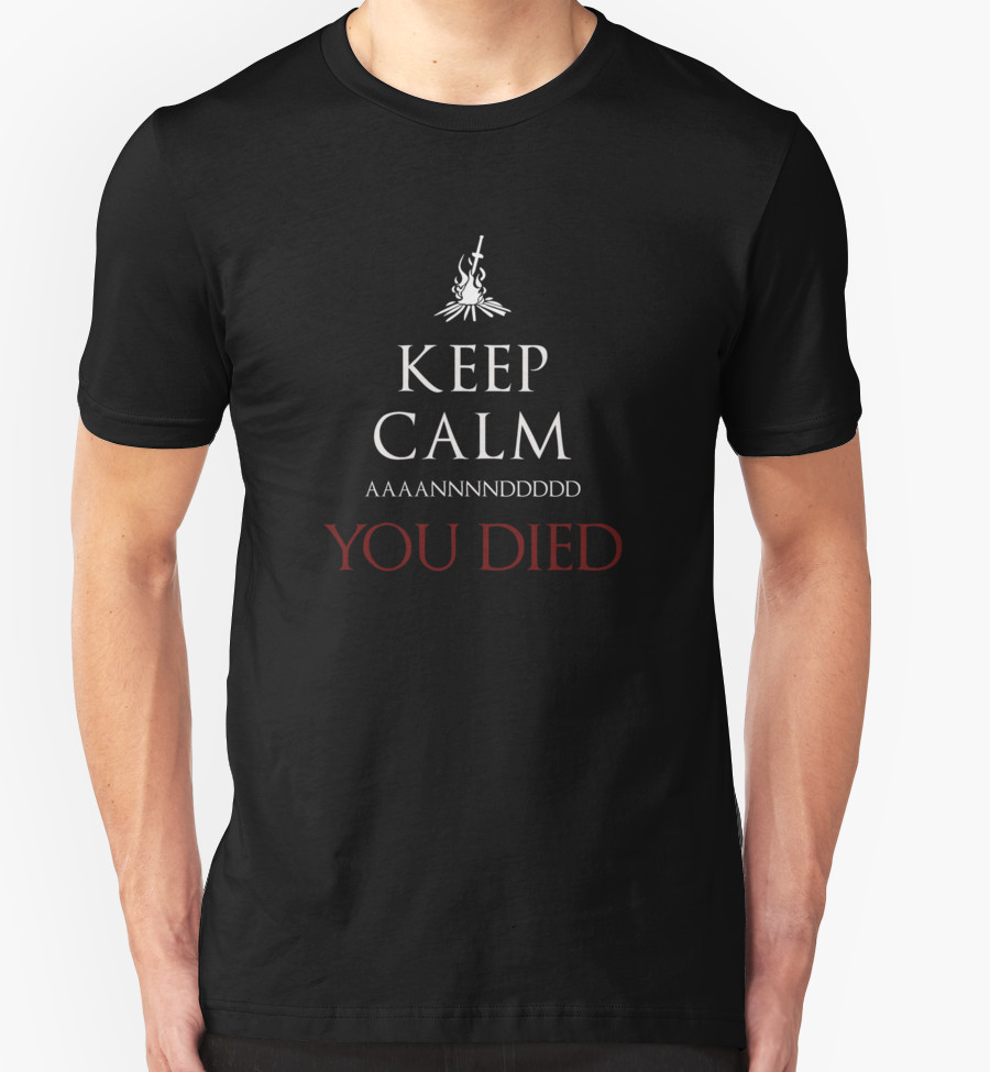 keep-calm-you-die-dark-souls-t-shirt