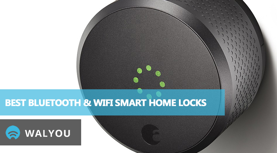 best-bluetooth-wifi-smart-home-locks