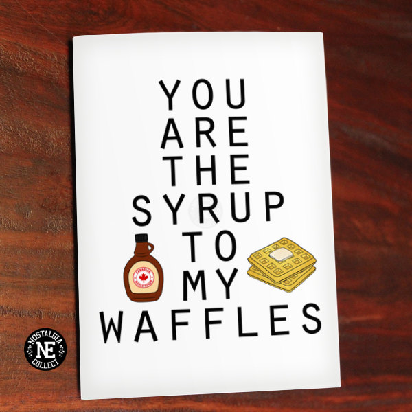 maple-syrup-and-waffles-funny-valentines-day-cards-2017