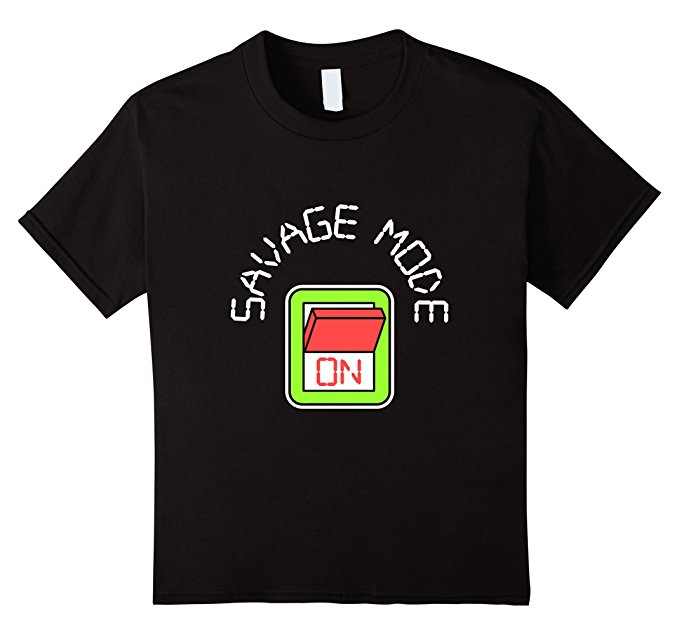 Savage Mode On Meme T-Shirt