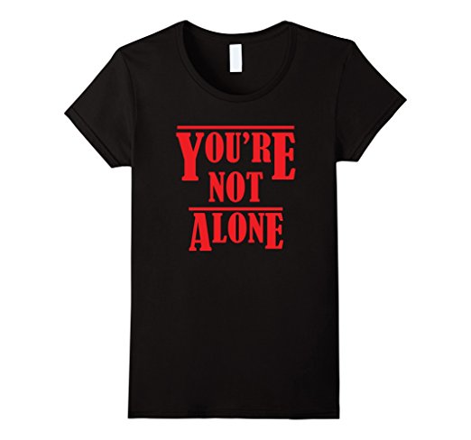 Stranger Things 'You're Not Alone' T-Shirt
