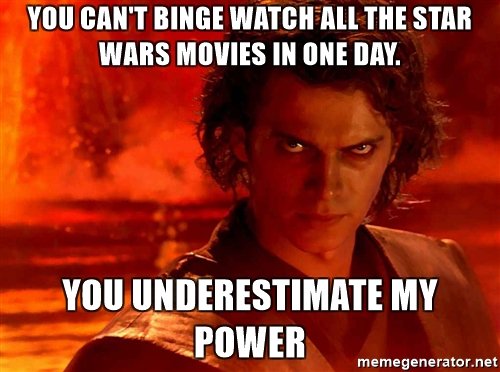 Star Wars Binge Meme