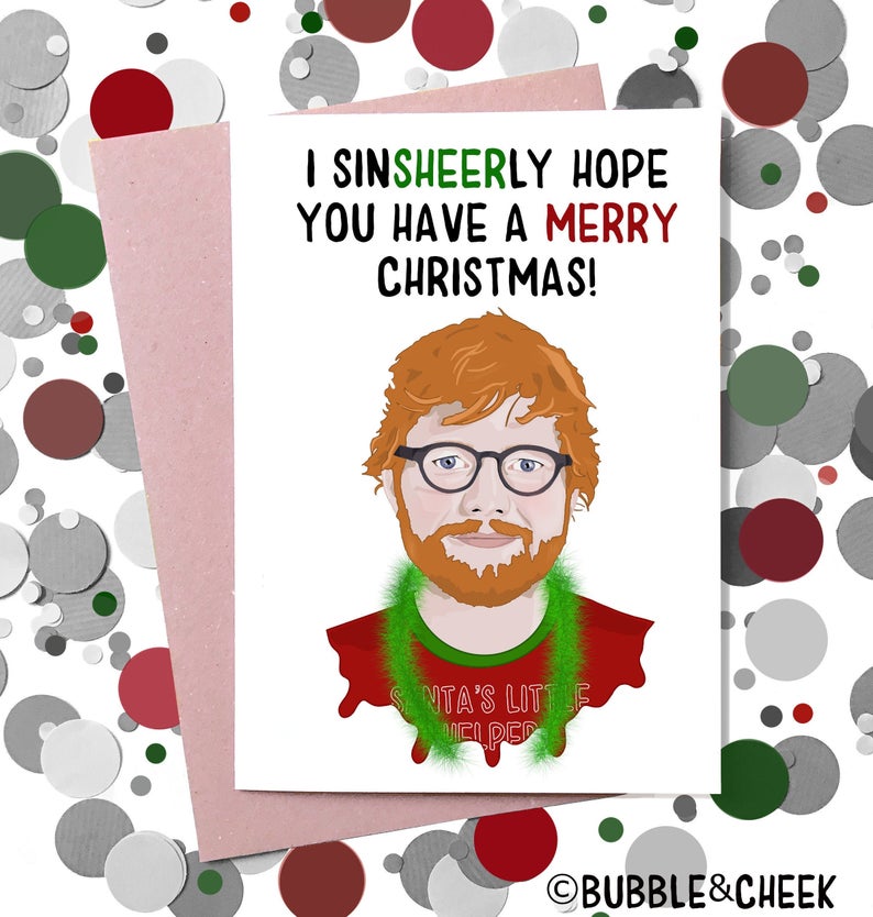 Ed Sheeran Funny Christmas Card