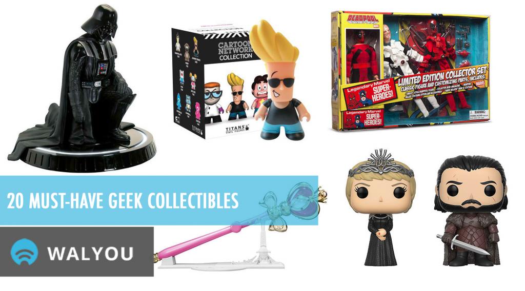 20 MustHave Geek Collectibles
