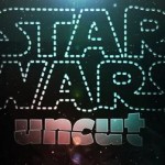 star wars uncut project