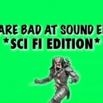 girls bad sound effects sci fi image thumb