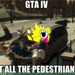 Hit all the pedestrians!