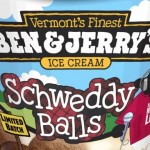 Ben & Jerry’s Schweddy Balls