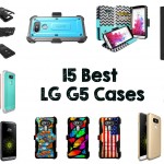 15 Best LG G5 Cases