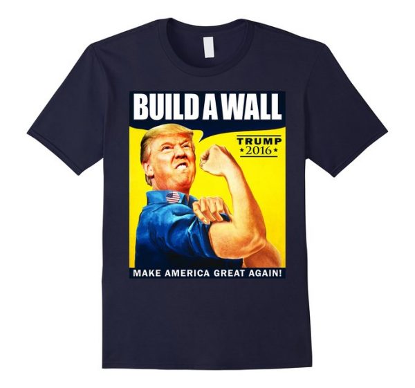 Build a Wall Donald Trump t-shirt