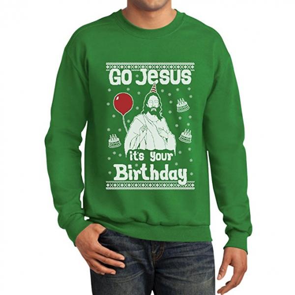 'Go Jesus it's Your Birthday' Ugly Christmas Sweater