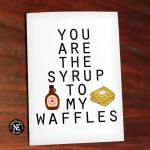 maple-syrup-and-waffles-funny-valentines-day-cards-2017