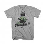 Real the Struggle Is Yoda T-Shirt