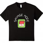 Savage Mode On Meme T-Shirt