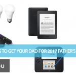 10 Best Gadgets to Get Your Dad for 2017 Father’s Day