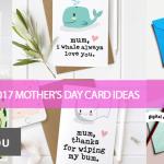 20 Funny 2017 Mother’s Day Card Ideas