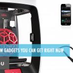 Stright from the Future – Best Cool & New Gadgets You Can Get Right Now