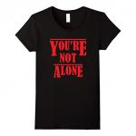 Stranger Things ‘You’re Not Alone’ T-Shirt