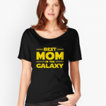 Best Mom in The Galaxy Relaxed Fit T-Shirt