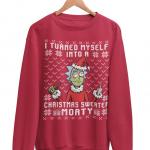 I Turned My Self Into A Ugly Christmas Sweater Morty