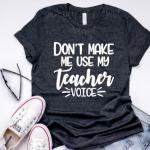 teacher voice shirt