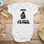 Dad, You Are My Father Star Wars Bodysuit