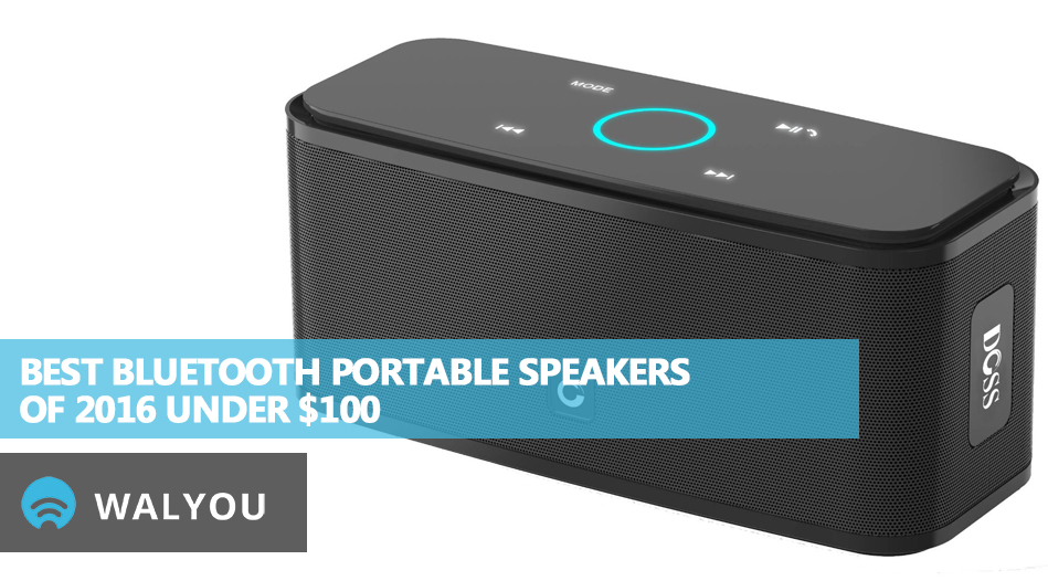 10bestbluetoothportablespeakersof2016under100 Walyou