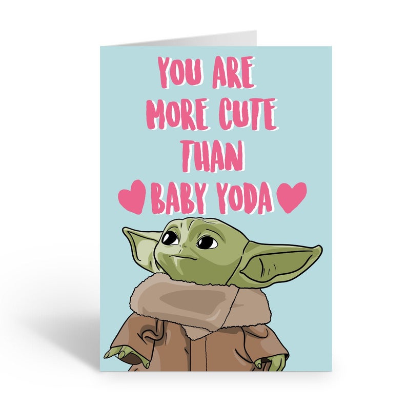 You Are More Cute Than Baby Yoda Valentine's Day Card - Walyou